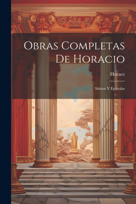 Obras Completas De Horacio