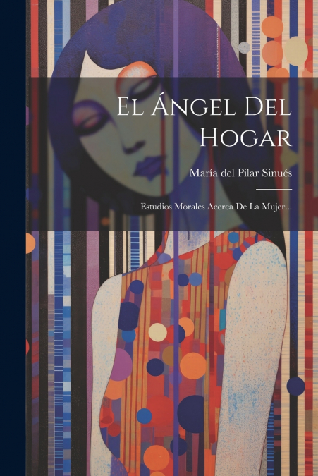 El Ángel Del Hogar