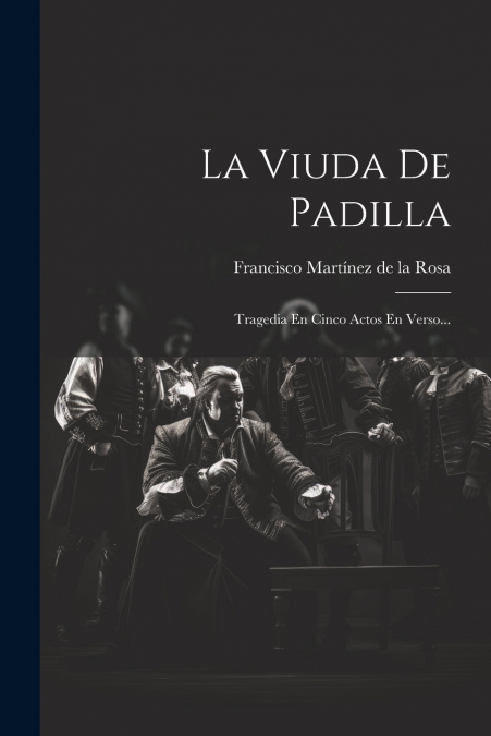 La Viuda De Padilla