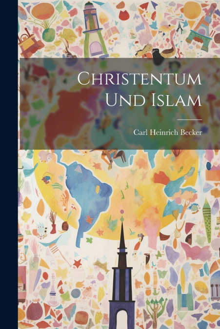 Christentum und Islam
