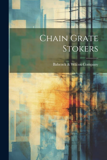 Chain Grate Stokers