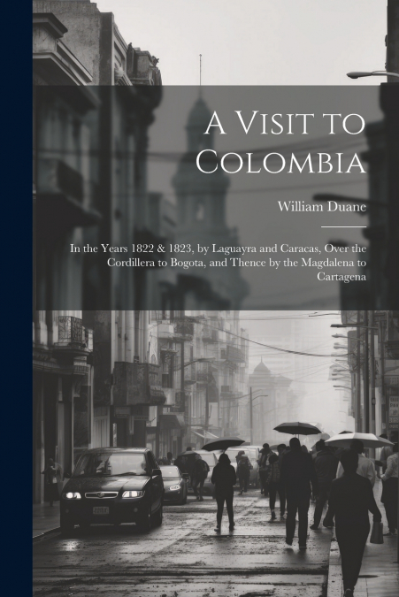 A Visit to Colombia
