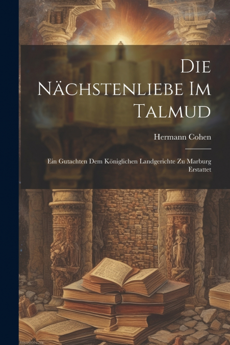 Die Nächstenliebe Im Talmud