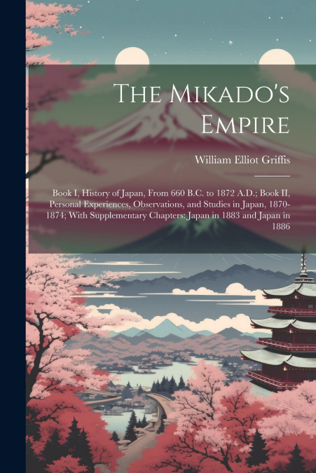 The Mikado’s Empire