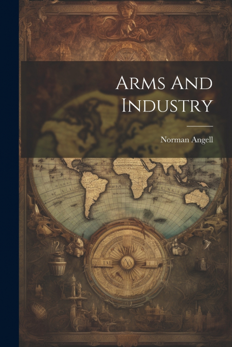 Arms And Industry