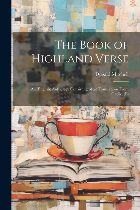 The Book of Highland Verse