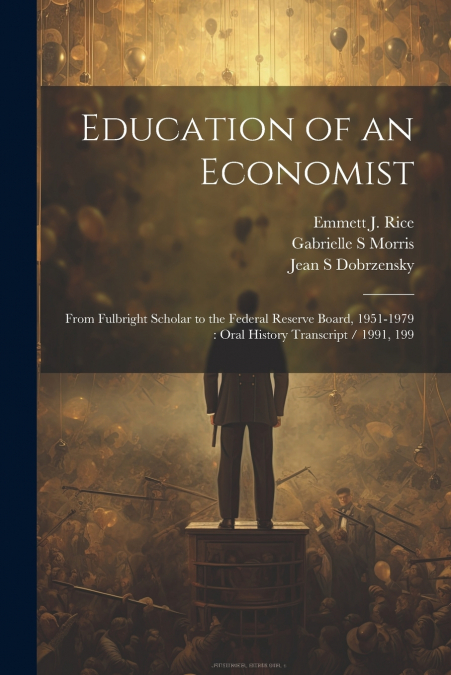 Education of an Economist