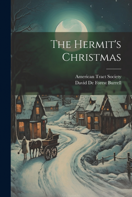 The Hermit’s Christmas
