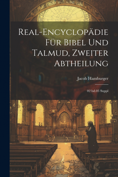Real-Encyclopädie für Bibel und Talmud, Zweiter Abtheilung
