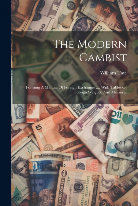 The Modern Cambist