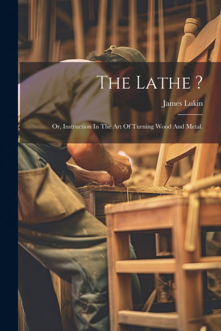 The Lathe ?