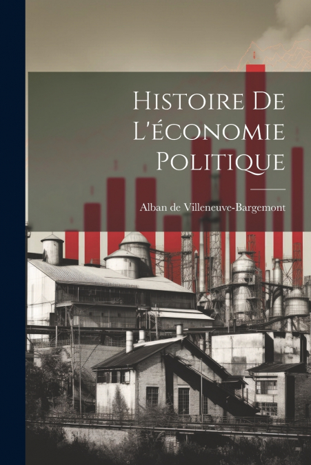 Histoire De L’économie Politique