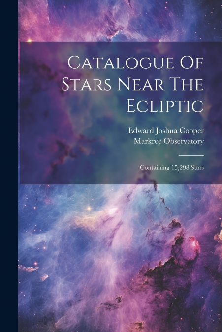 Catalogue Of Stars Near The Ecliptic