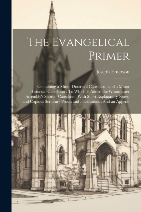 The Evangelical Primer