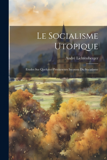 Le Socialisme Utopique