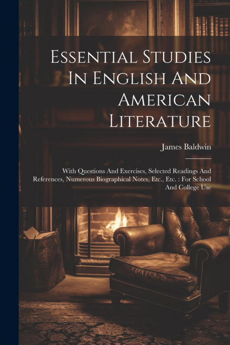 Essential Studies In English And American Literature
