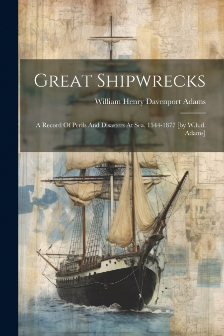 Great Shipwrecks