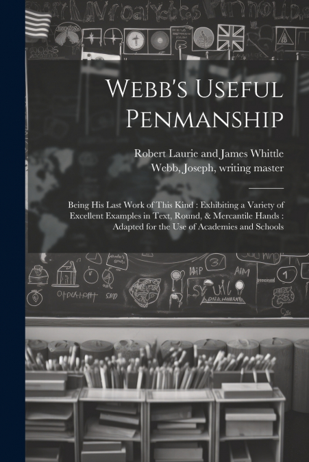 Webb’s Useful Penmanship