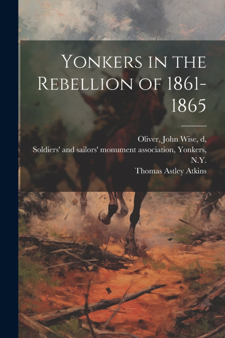 Yonkers in the Rebellion of 1861-1865