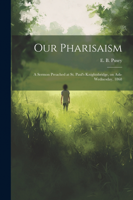 Our Pharisaism