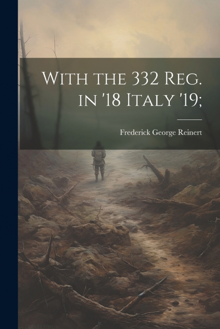 With the 332 Reg. in ’18 Italy ’19;