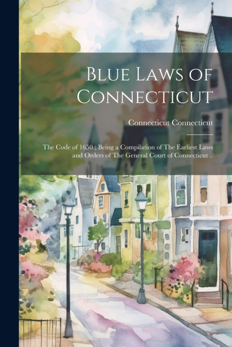 Blue Laws of Connecticut