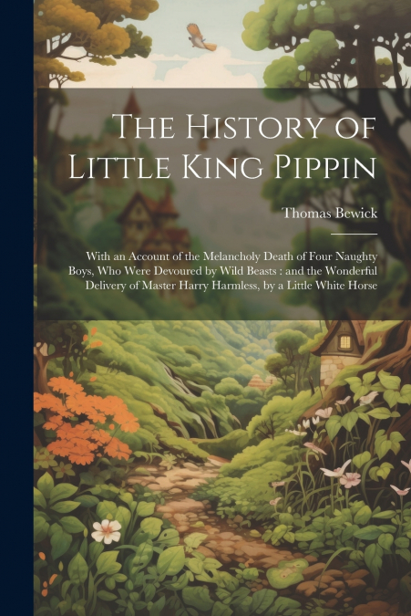 The History of Little King Pippin