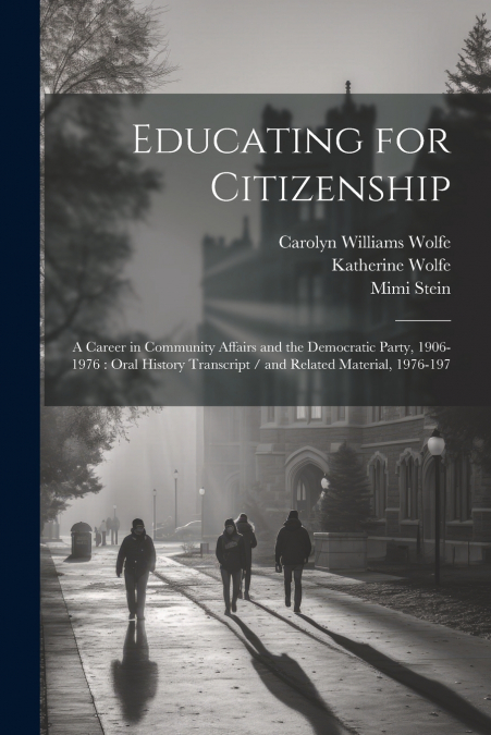Educating for Citizenship