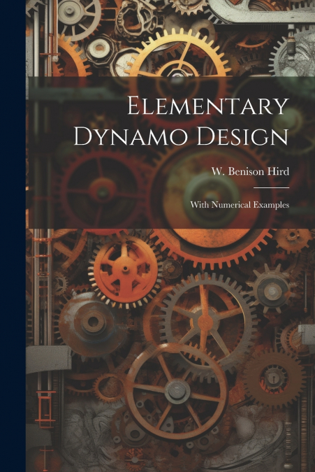 Elementary Dynamo Design