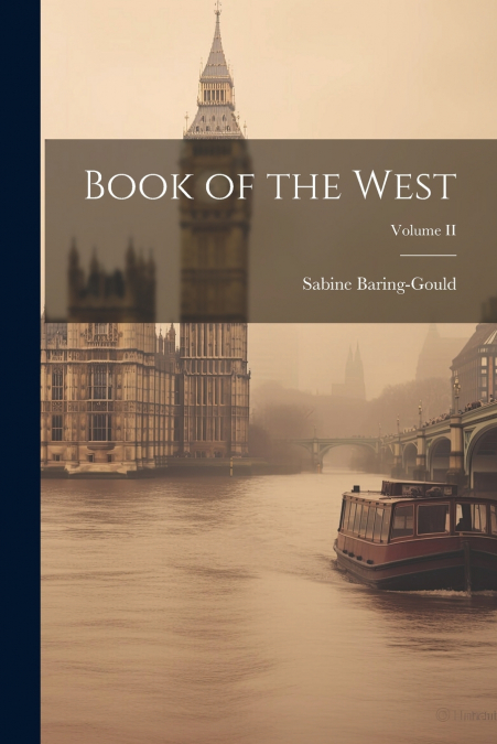 Book of the West; Volume II