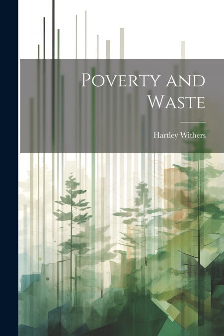 Poverty and Waste