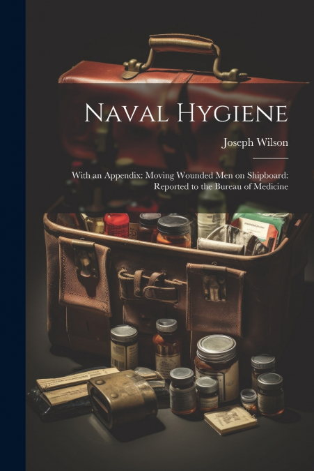 Naval Hygiene