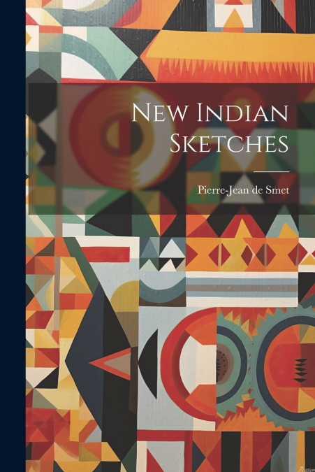 New Indian Sketches