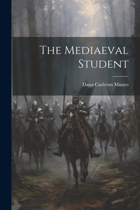 The Mediaeval Student