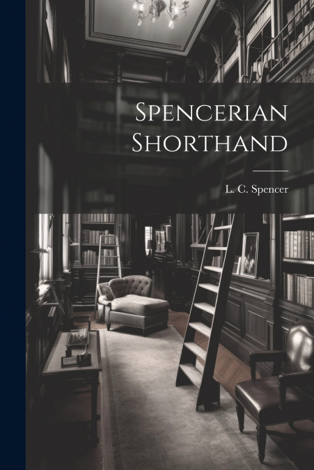 Spencerian Shorthand