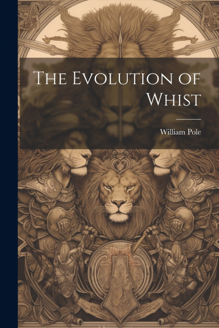 The Evolution of Whist