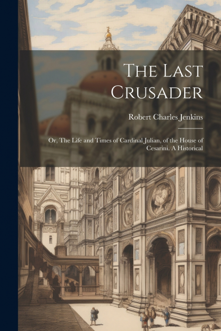 The Last Crusader