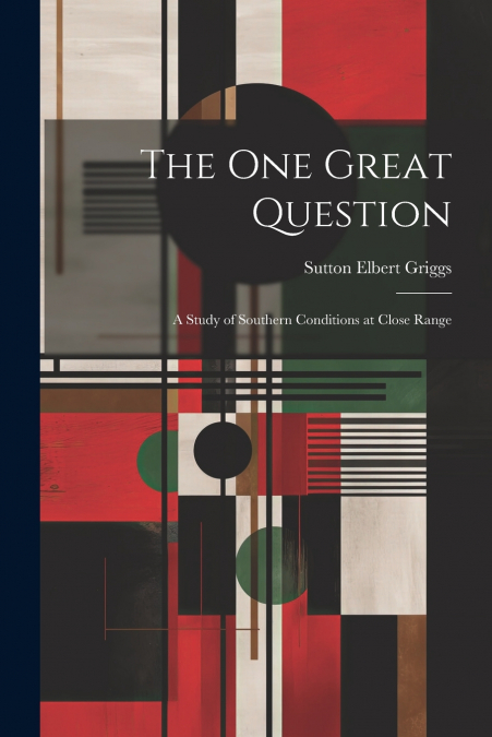 The One Great Question