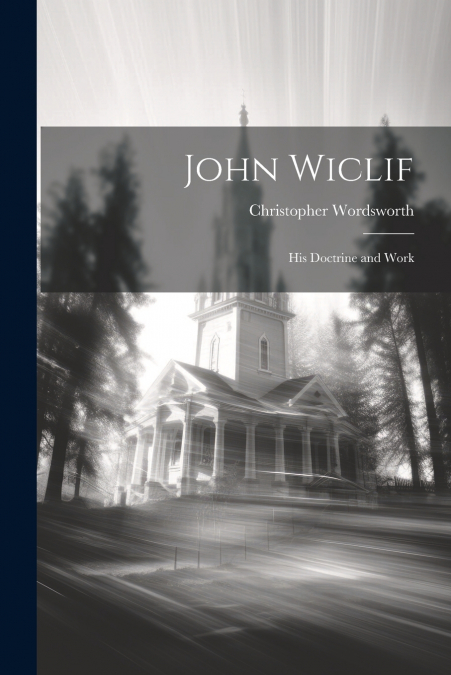 John Wiclif