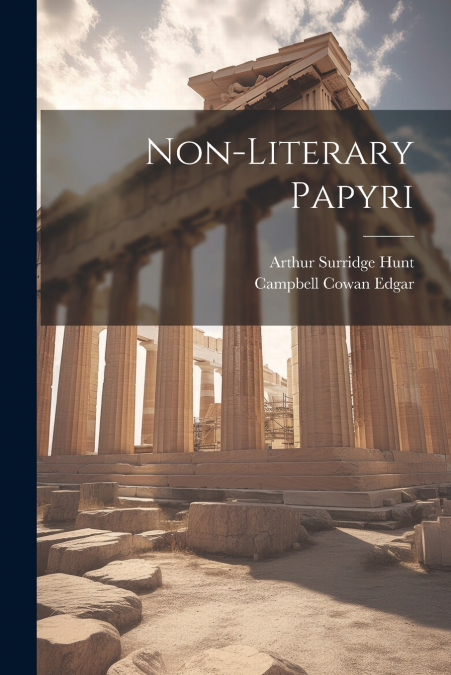 Non-Literary Papyri