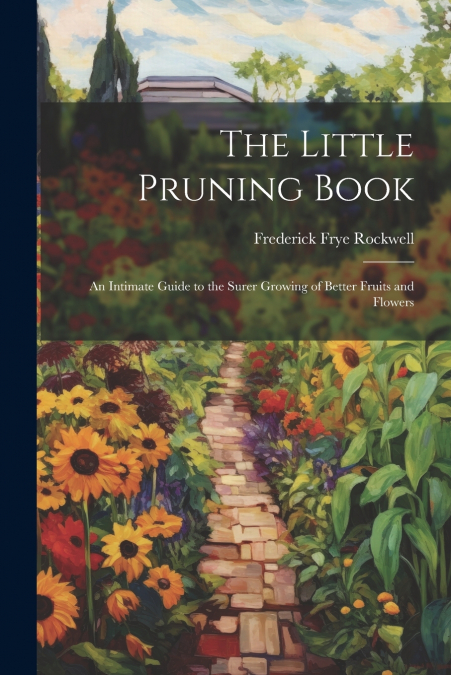 The Little Pruning Book