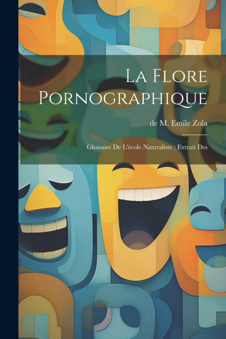 La Flore Pornographique