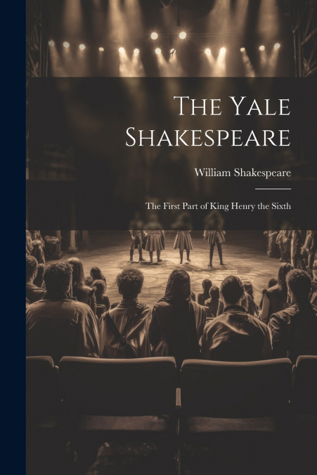 The Yale Shakespeare