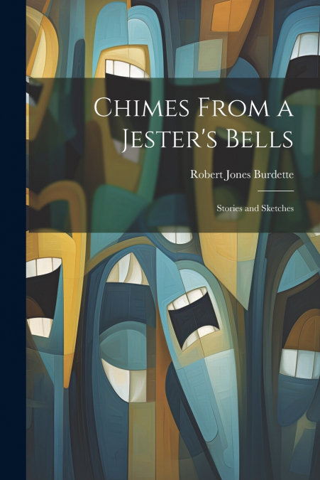 Chimes From a Jester’s Bells
