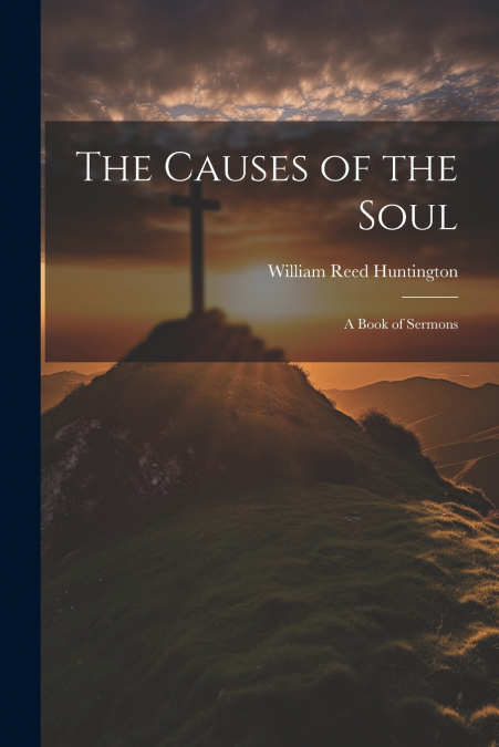 The Causes of the Soul