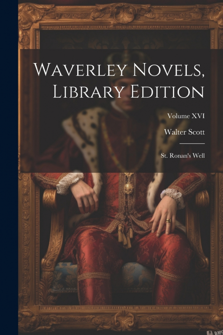 Waverley Novels, Library Edition