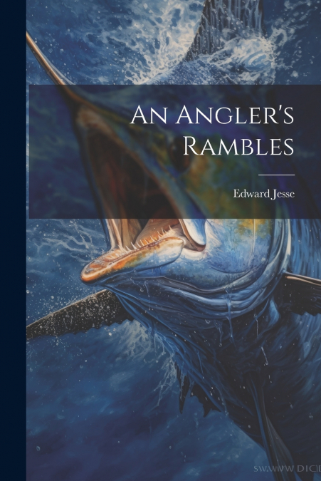 An Angler’s Rambles