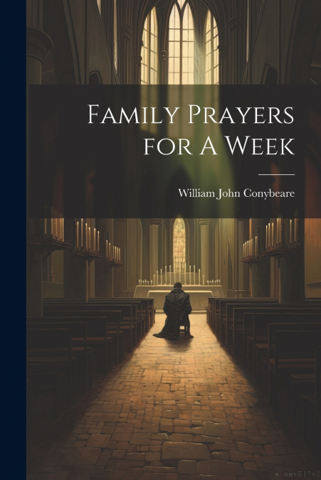 Family Prayers for A Week