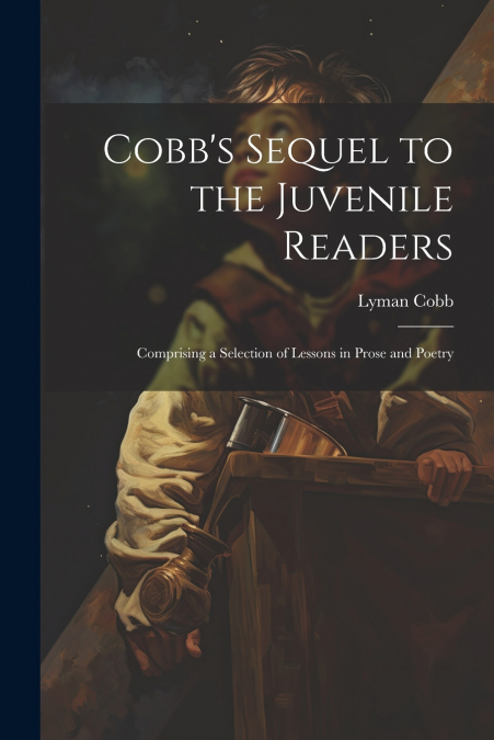 Cobb’s Sequel to the Juvenile Readers