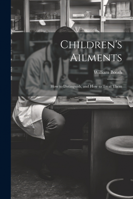 Children’s Ailments